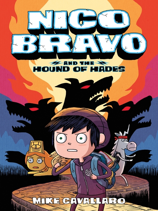 Title details for Nico Bravo and the Hound of Hades by Mike Cavallaro - Wait list